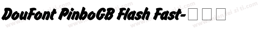 DouFont PinboGB Flash Fast字体转换